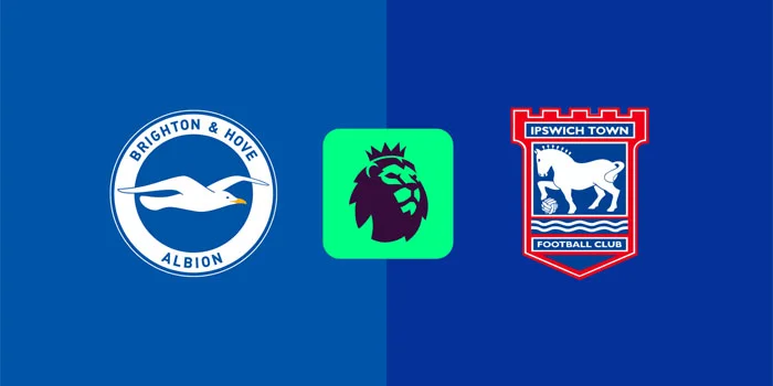 Prediksi Liga Inggris: Brighton vs. Ipswich Town