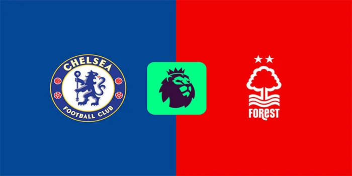 Prediksi Liga Inggris: Chelsea vs. Nottingham Forest